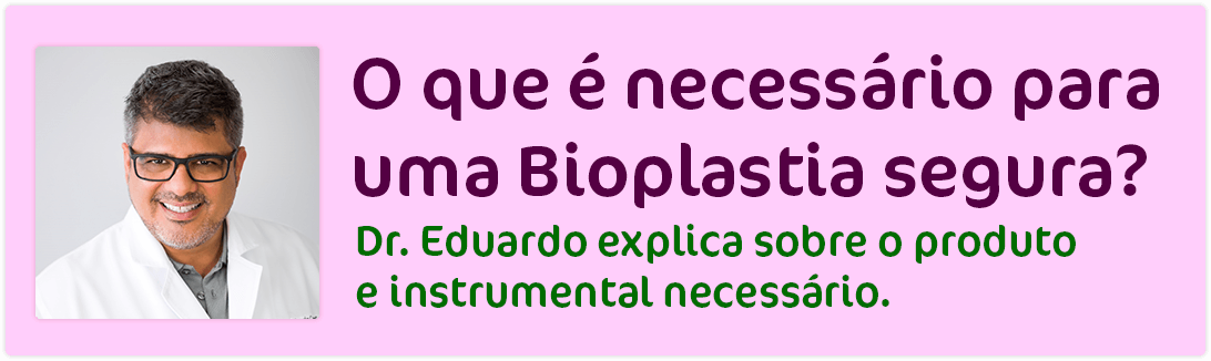 Bioplastia é segura